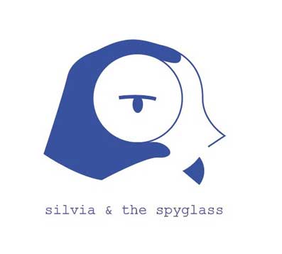 SILVIA & THE SPYGLASS