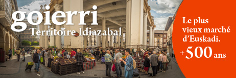 Goierri, territoire Idiazabal. Le plus vieux marché d'Euskadi